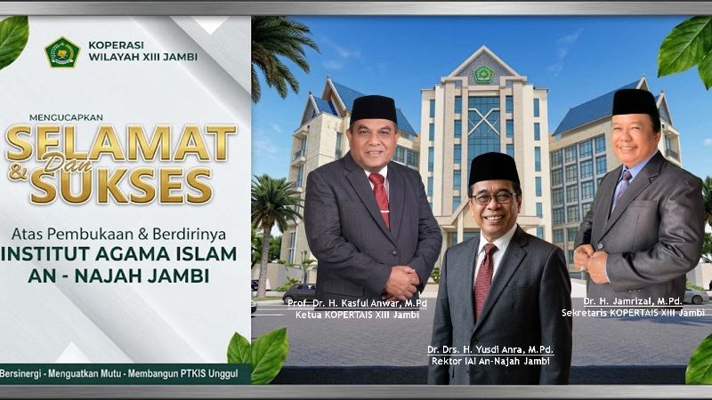 Bersinergi Menguatkan Mutu, IAI An-Najah Jambi Resmi Terima Izin Operasional dari Menteri Agama